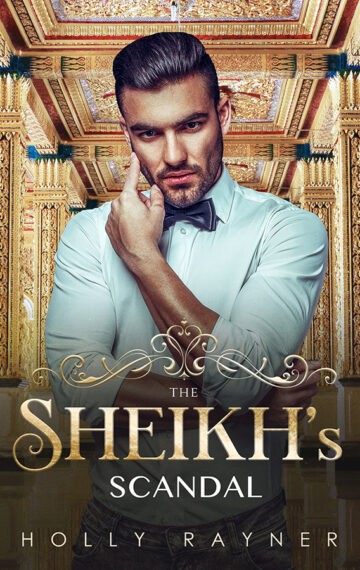 The Sheikh’s Scandal