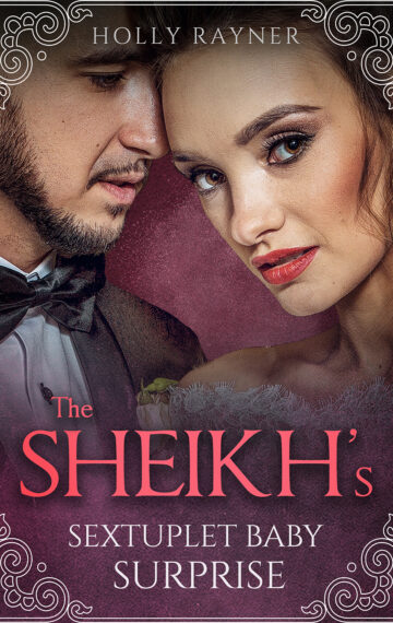 The Sheikh’s Sextuplet Baby Surprise