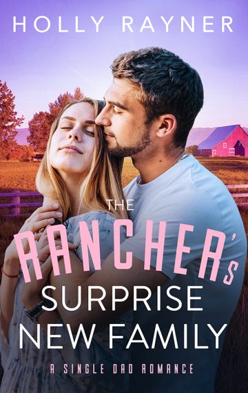The Rancher’s Surprise New Family