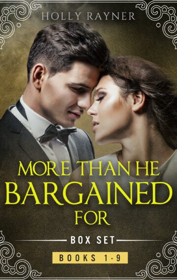 More Than He Bargained For Box Set: Books 1 – 9